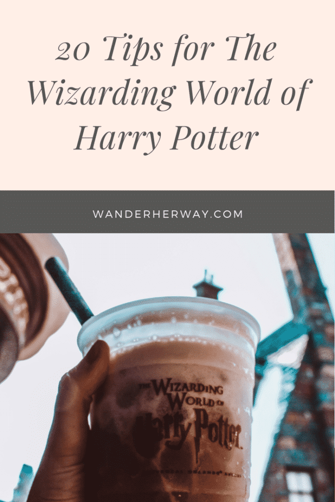 20 Tips for the Wizarding World of Harry Potter