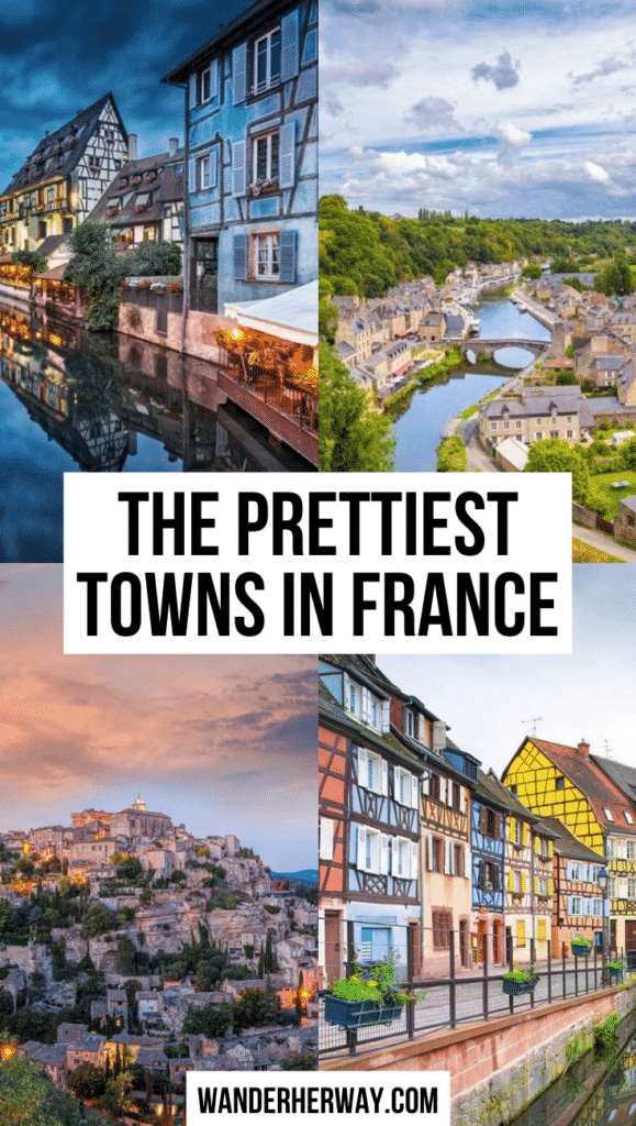 The Prettiest Towns in France