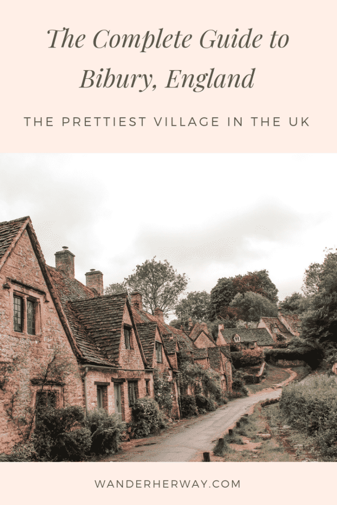 The Complete Guide to Bibury, England