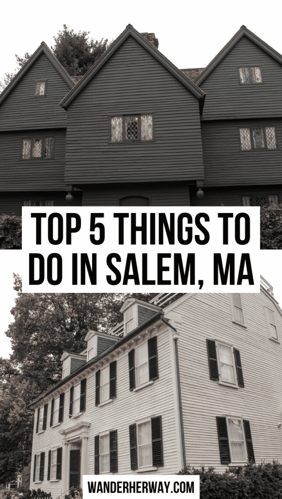 Top 5 Things to Do in Salem, Massachusetts