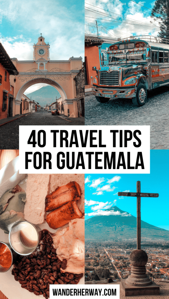 Guatemala Travel Tips